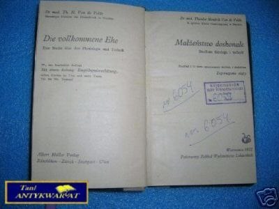 MAŁŻEŃSTWO DOSKONAŁE - T.H. Van de Velde