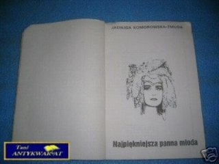 NAJPIĘKNIEJSZA PANNA MŁODA - J. Komorowska - Żm
