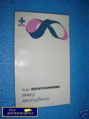 NOWY MARSYLIUSZ - S.Bratkowski