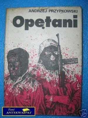 OPĘTANI - A.Przypkowski