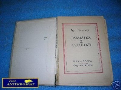 PAMIĄTKA Z CELULOZY - I.Newerly