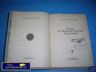 POLSKA W PIERWSZEJ WOJNIE ŚWIATOWEJ - J.Holzer J.