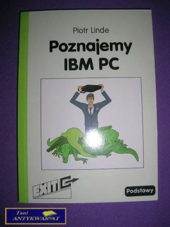 POZNAJMY IBM PC - P. Linde