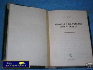 PROFILE I DROBIAZGI ŻOŁNIERSKIE - A.Rudnicki