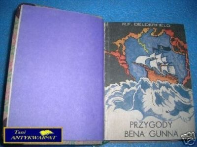 PRZYGODY BENA GUNNA - R.F.Delderfield PRZYGODY BENA GUNNA - R.F.Delderfield