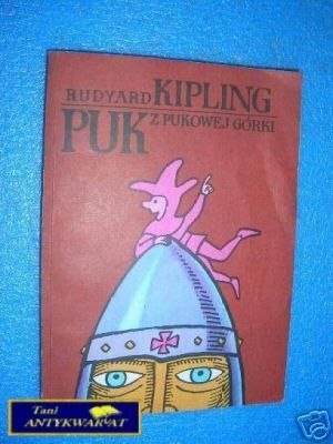 PUK Z PUKOWEJ GÓRKI - R.Kipling
