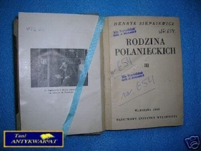 RODZINA POŁANIECKICH T III - H. Sienkiewicz