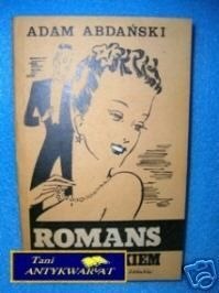 ROMANS Z MIASTECZKIEM - A.Abdański