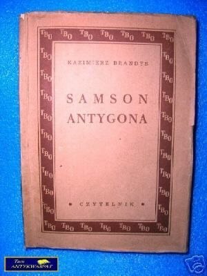 SAMSON ANTYGONA - K. Brandys