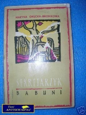 SEKRETARZYK BABUNI - M.Okęcka-Bromkowa