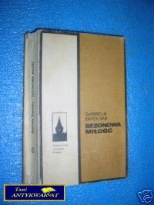 SEZONOWA MIŁOŚĆ-G.Zapolska