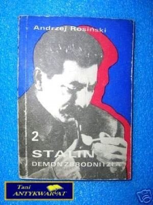 STALIN DEMON ZBRODNI I ZŁA - A. Rosiński