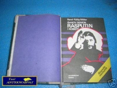 ŚWIĘTY DEMON RASPUTIN I KOBIETY - R.F.Miller