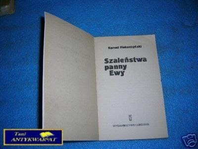 SZALEŃSTWA PANNY EWY - K.Makuszyński