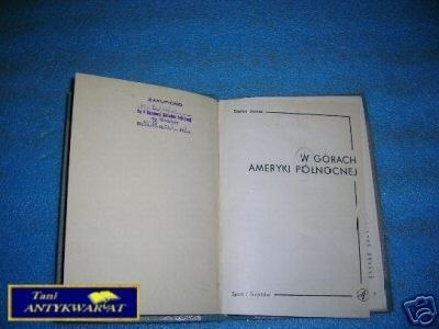 W GÓRACH AMERYKI PÓŁNOCNEJ - S.Jarosz