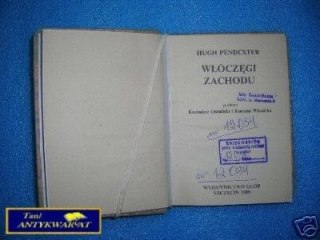 WŁÓCZĘGI ZACHODU - H. Pendexter