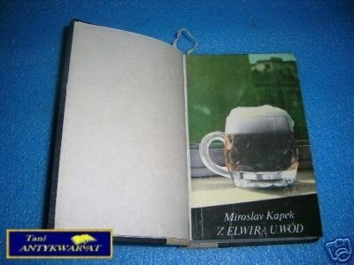 Z ELWIRĄ U WÓD - M.Kapek
