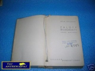 ZALOTY BIUROKRATY - A.Gruszecki