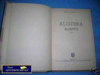 ALGEBRA DLA TECHNIKÓW PRZEMYSŁOWYCH CZ.2 - J.Gó