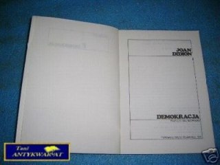 DEMOKRACJA - J.Didion
