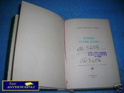 DOKĄD PŁYNĄ RZEKI - Z.Wróblewski