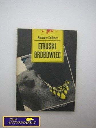 Etruski grobowiec R.Bart Etruski grobowiec R.Bart