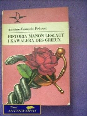 HISTORIA MONON LESCAUT I KAWALERA DES GRIEUX