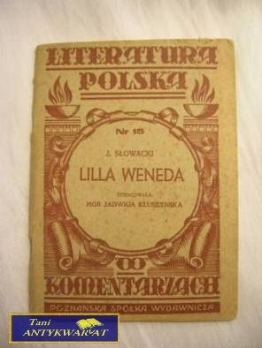 LILLA WENEDA- J. SŁOWACKI