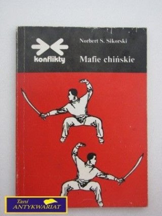 MAFIE CHIŃSKIE N.S. Sikorski