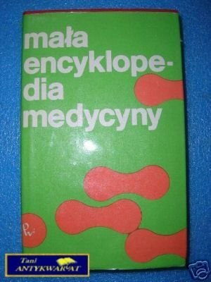 MAŁA ENCYKLOPEDIA MEDYCYNY TOM III P-Ż - Praca z
