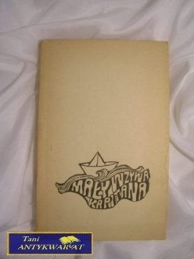 MAŁY WZYWA KAPITANA - Stanisław Platówna