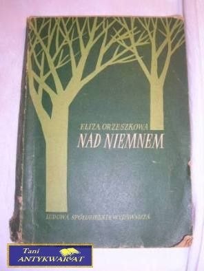 NAD NIEMNEM Tom III- E. ORZESZKÓWNA