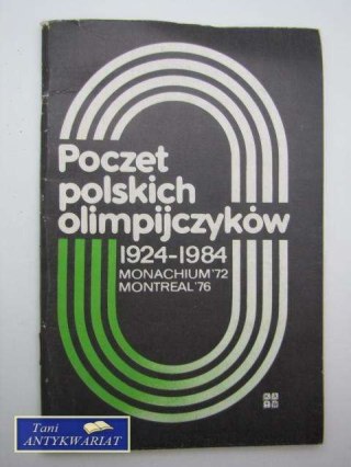 POCZET POLSKICH OLIMPIJCZYKÓW 1924-1984