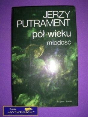 PUSZCZA - J. Putrament