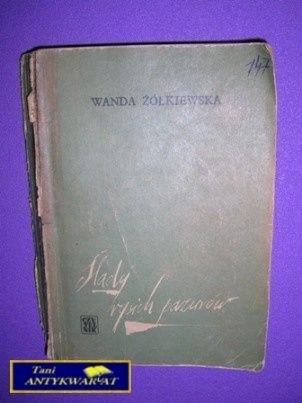 ŚLADY RYSICH PAZURÓW - Wanda Żółkiewska