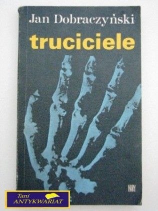TRUCICIELE Jan Dobraczyński