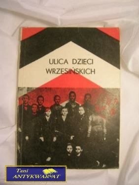 ULICA DZIECI WRZESIŃSKICH - Monika Warneńska