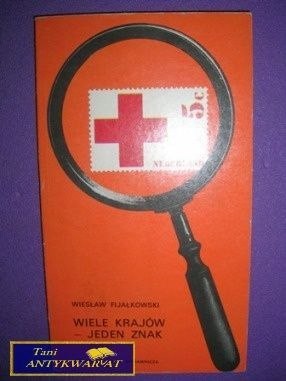 WIELE KRAJÓW - JEDEN ZNAK - Wiesław Fijałkowski