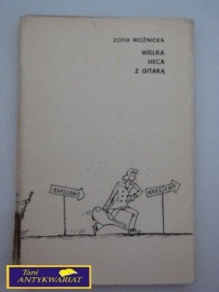 WIELKA HECA Z GITARĄ Z. Woźnicka