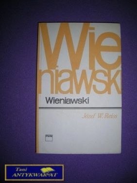 WIENIAWSKI - Józef W. Reiss WIENIAWSKI - Józef W. Reiss