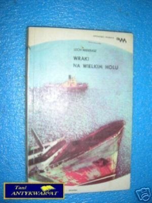 WRAKI NA WIELKI HOLU - L.Niekrasz