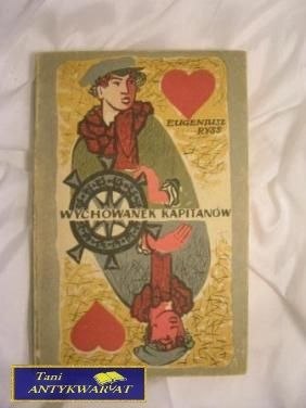 WYCHOWANEK KAPITANÓW - Eugeniusz Ryss