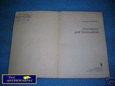 ZWYCIĘSTWO POD GRUNWALDEM - W.Giełżyński