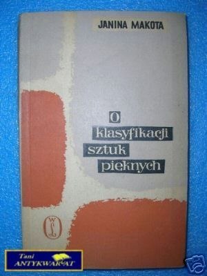 0 KLASYFIKACJI SZTUK PIĘKNYCH - J.Makota