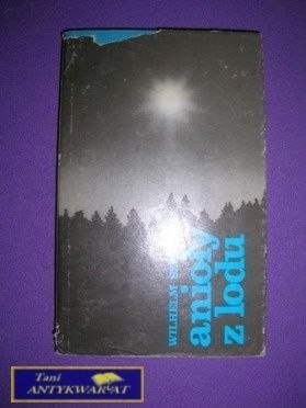 ANIOŁY Z LODU - Wilhelm Szewczyk