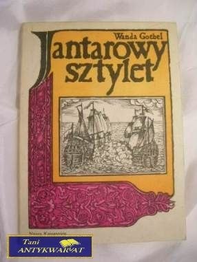 ANTAROWY SZTYLET- Wanda Goebel