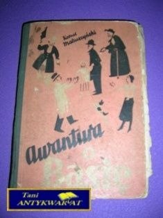 AWANTURA - K. Makuszyński
