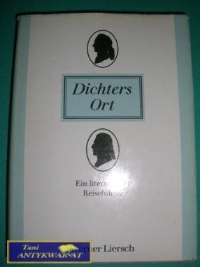 DICHTERS ORT - Werner Liersch
