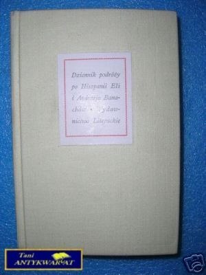 DZIENNIK PODRÓŻY PO HISZPANII ELI I ANDRZEJA BAN