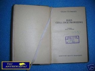 ELIZA, CZYLI ŻYCIE PRAWDZIWE - C. Etcherelli